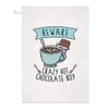 Beware Crazy Hot Chocolate Boy Tea Towel Dish Cloth