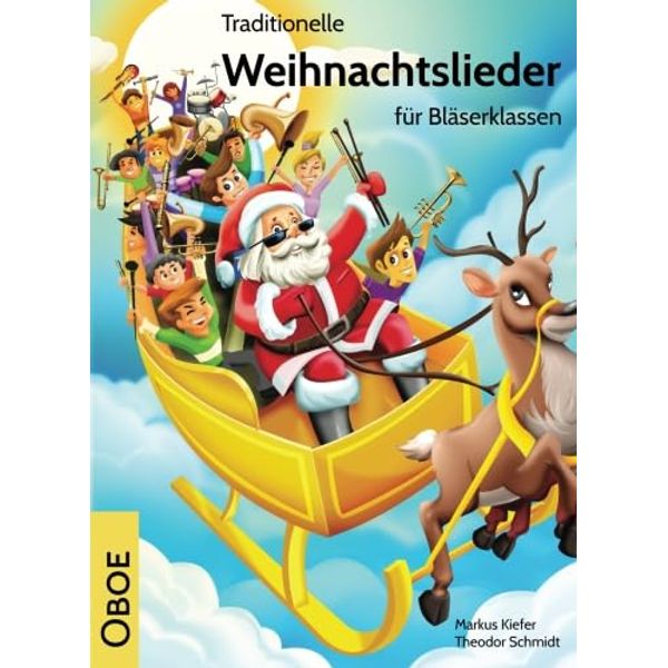 Traditionelle Weihnachtslieder für Bläserklassen: Oboe