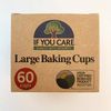 IF YOU CARE BAKING CUPS,BROWN 2.5IN, 60 CT