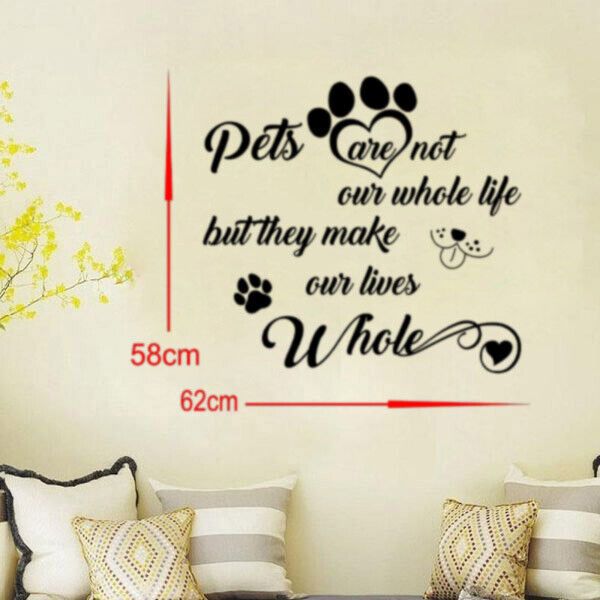 Pet Quote  Living Room Wall Art Sticker/Decal