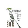 Gateway Bug, The [Blu-ray]