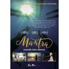 Mantra: Sounds into Silence