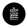 Keep Calm And Let Yarrow Handle It Name Yarrow PopSockets Standard PopGrip