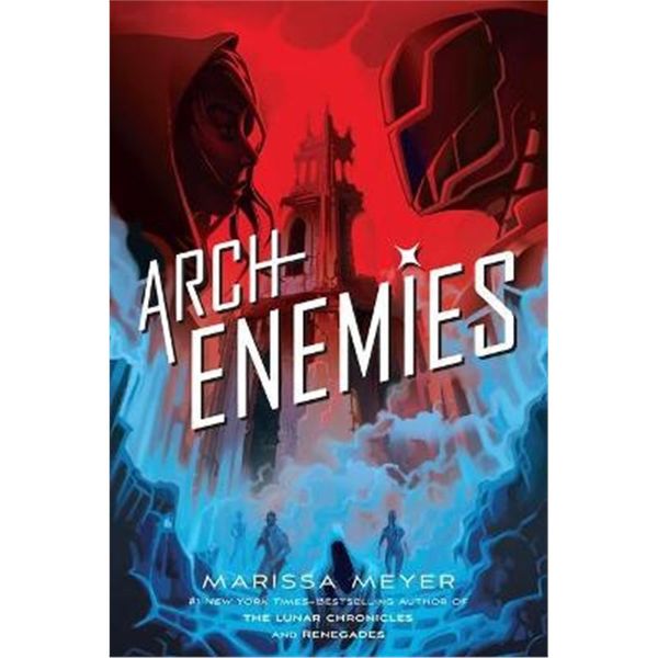 Archenemies (Renegades, Book 2)