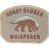 HONEY BADGER WHISPERER MILITARY ARMY TACTICAL DESERT HOOK MORALE PATCH