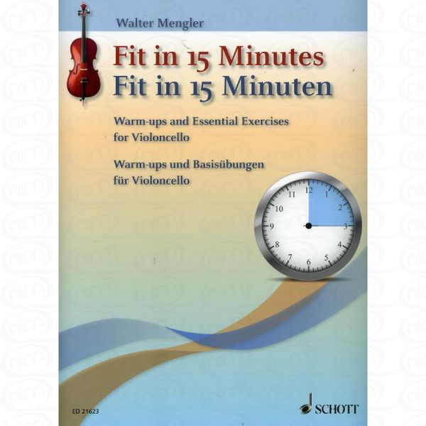 Fit in 15 Minuten - arrangiert für Violoncello [Noten/Sheetmusic] Komponist : MENGLER WALTER