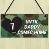 RED OCEAN Days Until Daddy Comes Home Chalkboard Hanging Plaque Army/Navy Countdown Sign
