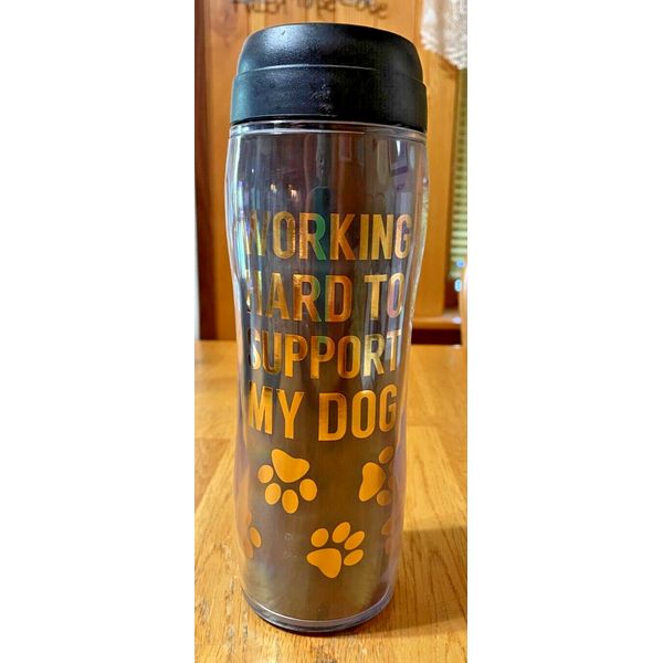 “Working Hard To Support My Dog” Funny Travel Mug Large Tumbler Gold Letters