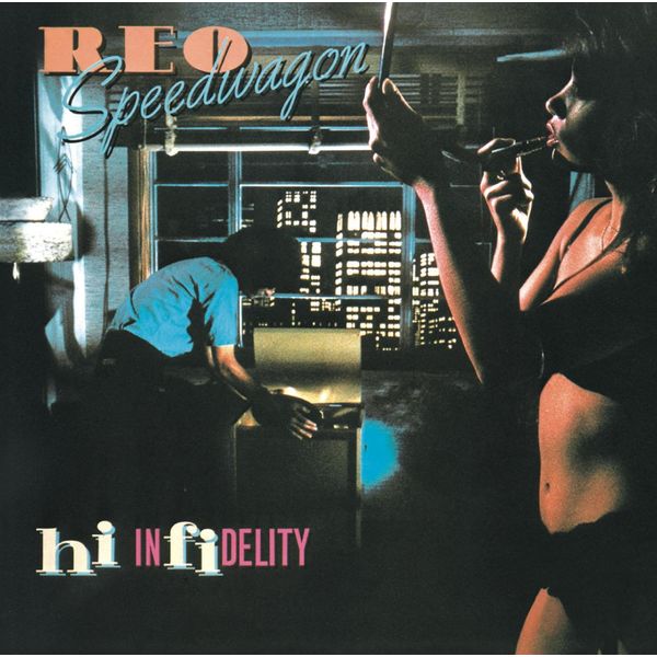 Hi Infidelity (30th Anniversary Edition)