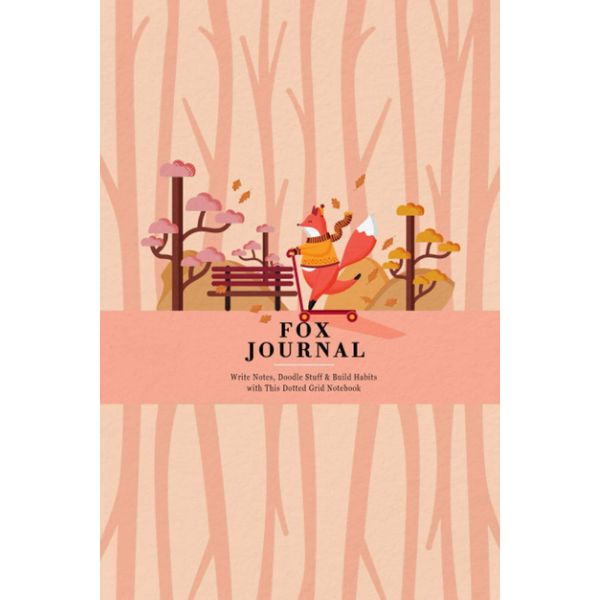 Dotted Fox Journal: Write Notes, Doodle Stuff & Build Habits with This Dotted Grid Notebook | Autumn Fox