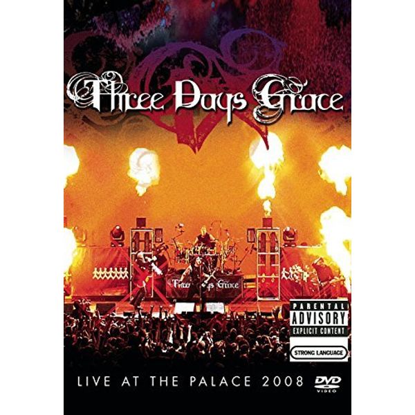 Three Days Grace: Live at the Palace 2008