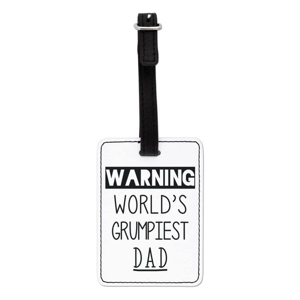 Gift Base Warning World's Grumpiest Dad Visual Luggage Tag with Black Strap