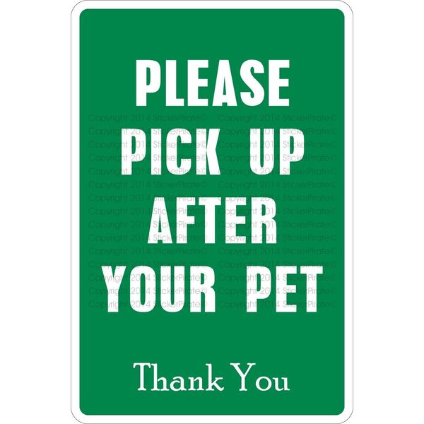 *Aluminum* Please Pick Up After Your Pet 8"x12" Metal Novelty Sign  NS 487