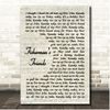 Fisherman's Friends Vintage Script Song Lyric Print