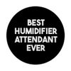 Best Humidifier Attendant Ever PopSockets Adhesive PopGrip