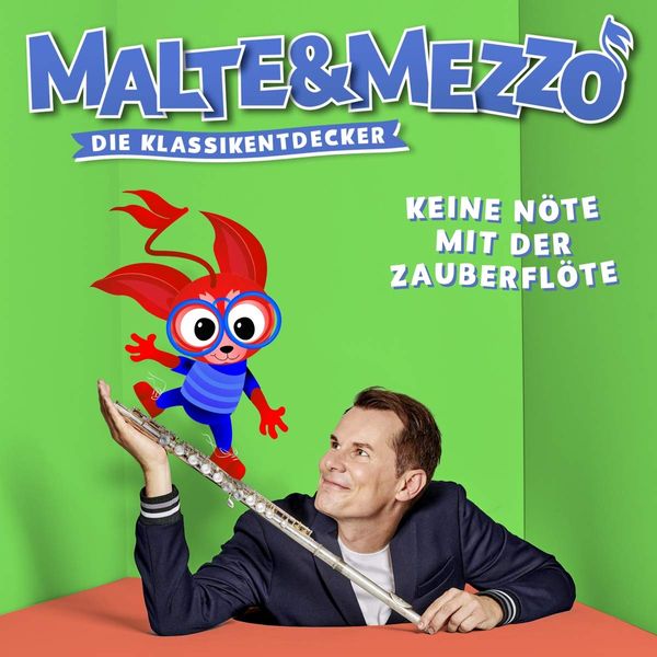 Malte & Mezzo-Keine Nöte mit der Zauberflöte