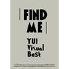 FIND ME YUI Visual Best [DVD]