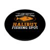 Halibut Fishing Lures Anglers Halibut Fisher PopSockets with Interchangeable PopGrip