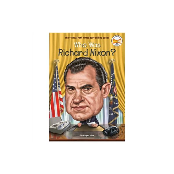 WHO WAS RICHARD NIXON?