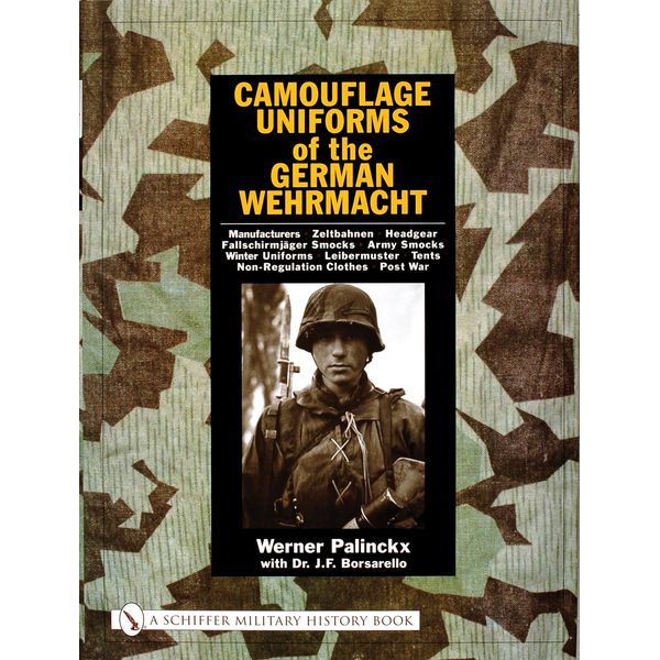 Camouflage Uniforms of the German Wehrmacht - Hardback