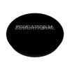 Educational Technologist Educational Tech PopSockets Swappable PopGrip