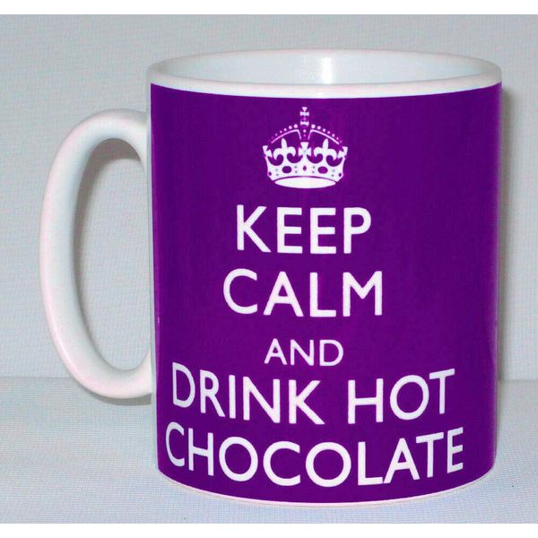 Keep Calm And Drink Hot Chocolate Ceramic Mug Funny Novelty Gift