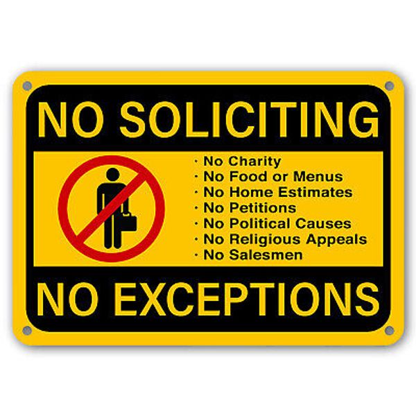 No Soliciting Sign No Exceptions Front Door Home Business Security Fence Signs