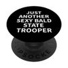 State Trooper Apparel | Funny Bald Troopers Design PopSockets Swappable PopGrip