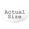 CafePress Actual Size Oval Car Bumper Sticker
