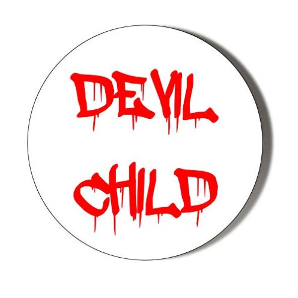 Gift Insanity HUMOUR - DEVIL CHILD - RED ON WHITE - Large 58mm Magnet