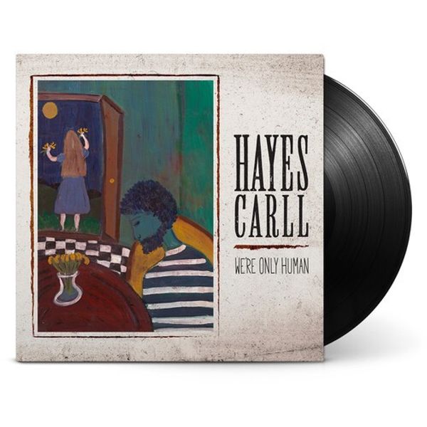 Hayes Carll - We're Only Human [New Vinyl LP]