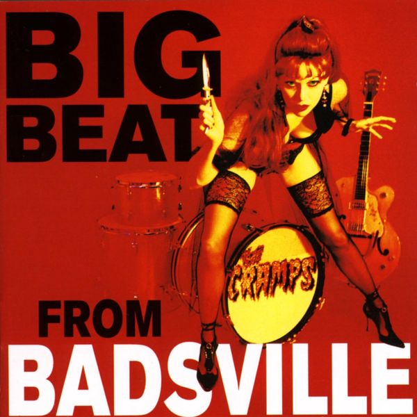 Big Beat from Badsville: Remastered