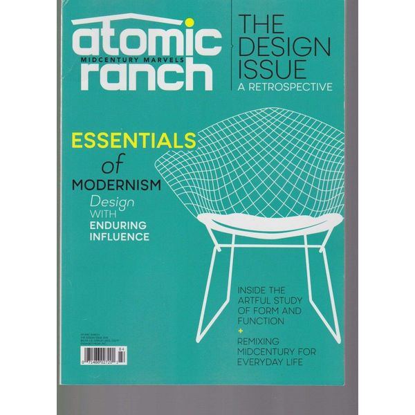 ATOMIC RANCH MAGAZINE MIDCENTURY MARVELS THE DESIGN ISSUE 2018.