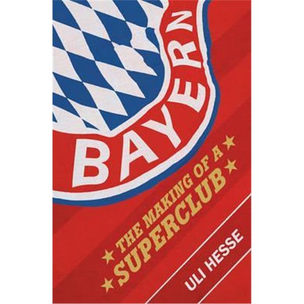 预订 Bayern:Creating a Global Superclub