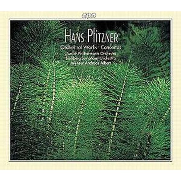 Pfitzner: Orchestral Works and Concertos
