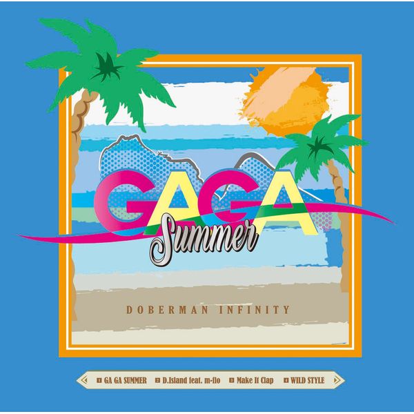 GA GA SUMMER / D.Island feat. m-flo (初回限定盤)(CD+DVD)