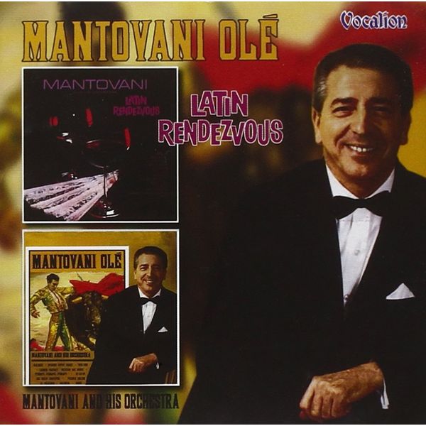 Mantovani Ole Latin Rendezvous