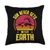 Sun Never Sets On Flat Earth Funny Science Throw Pillow