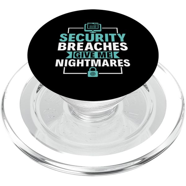 Security Breaches Give Me Nightmares - Cyber Security PopSockets PopGrip for MagSafe