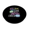 Macaron Baking All Fun Until The Shells Crack PopSockets Adhesive PopGrip