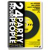 24アワー・パーティ・ピープル [DVD]