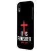 iPhone XR It Is Finished Jesus Christ Happy Easter Sunday Case