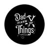 DAD FIXER OF THINGS PopSockets Standard PopGrip