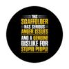 Scaffolding Anger Issues Scaffold Builder Scaffolder PopSockets Swappable PopGrip