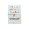 Nursery teacher gift | Nursery teacher wish string bracelet