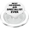 Best Hearing Aid Specialist Ever PopSockets PopGrip for MagSafe