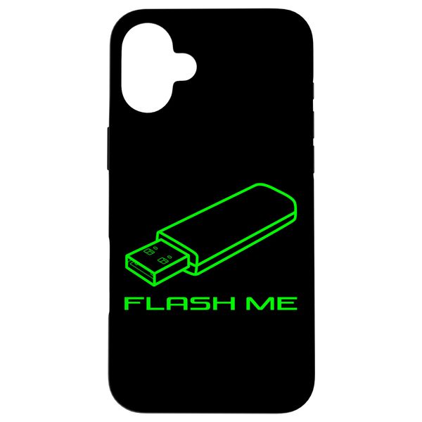 iPhone 16 Plus Flash Me Funny USB Flash Drive Computer Geek Joke Tech Nerd Smartphone Case