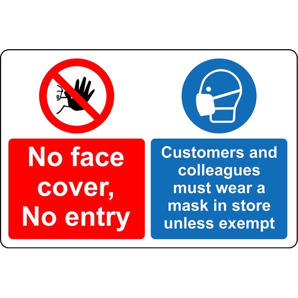 No face cover no entry customers and colleagues must wear a mask Safety sign - 3mm Aluminium sign (400mm x 300mm)