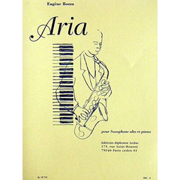 Edition Alphonse Leduc ARIA - arrangiert für Altsaxophon - Klavier [Noten/Sheetmusic] Komponist: BOZZA Eugene