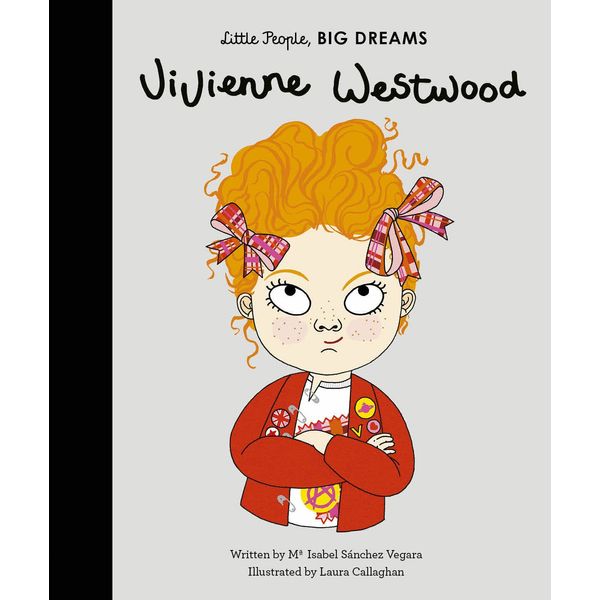 Vivienne Westwood: Little People, Big Dreams: 24